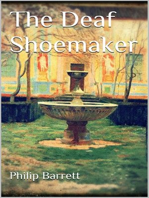 cover image of The Deaf Shoemaker